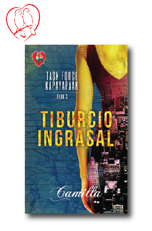 Task Force Kapayapaan Book 3 - Tiburcio Ingrasal